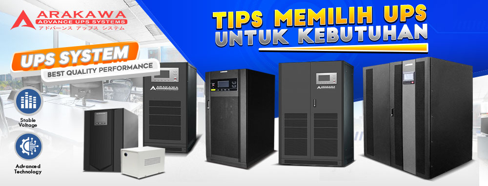 Tips Memilih UPS Sesuai Kebutuhan